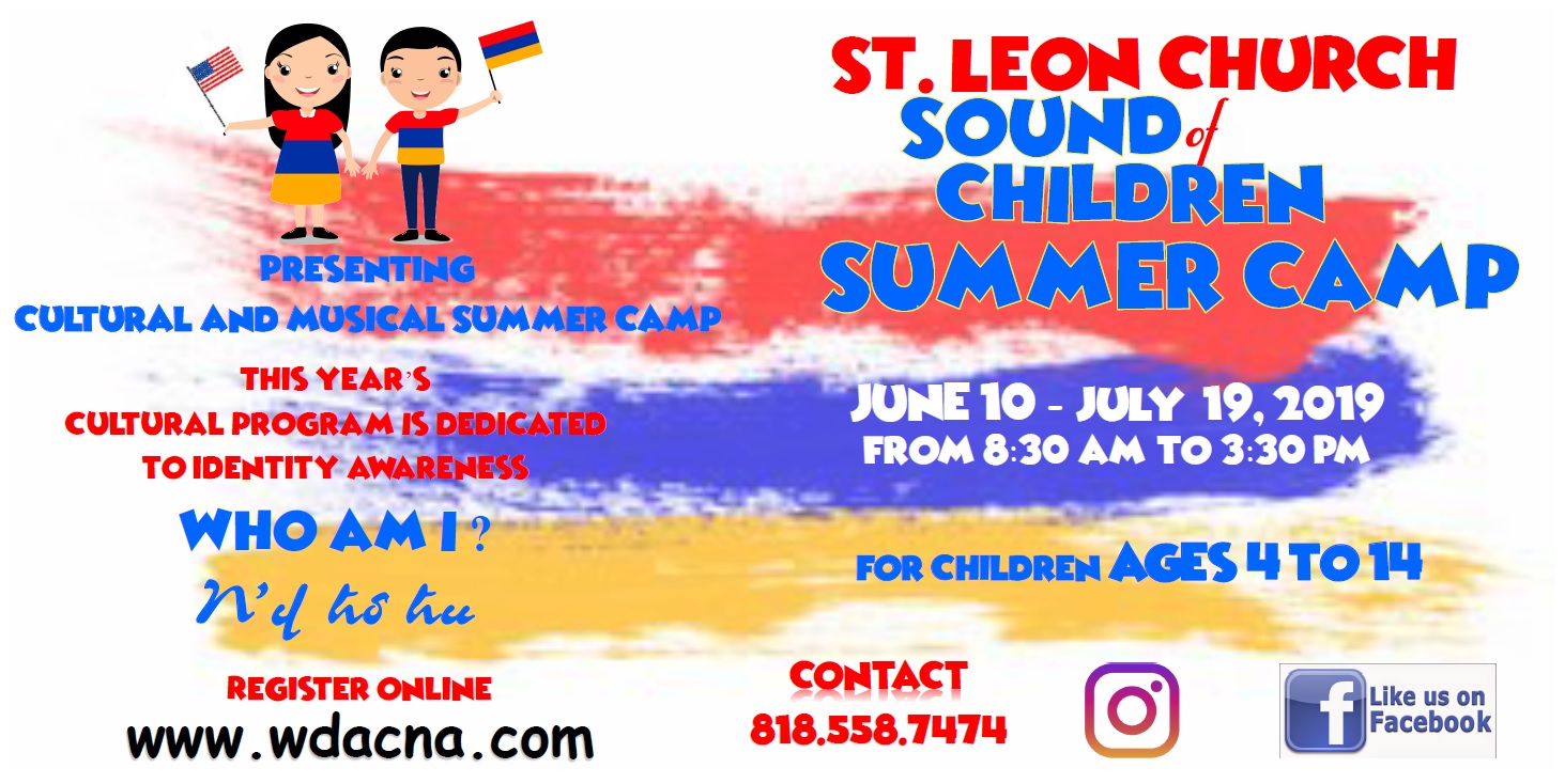 Sound of Children Summer Camp Comes to St. Leon Armenian Cathedral!
