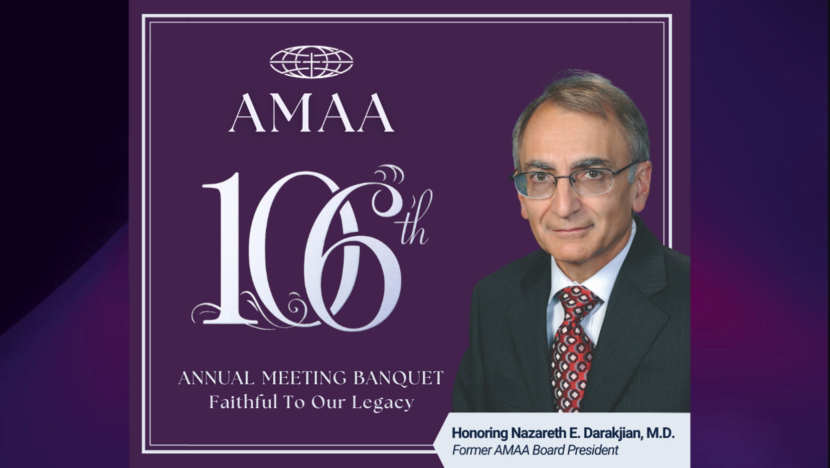 Dr. Nazareth Darakjian Honored at AMAA's 106th Annivesary Gala